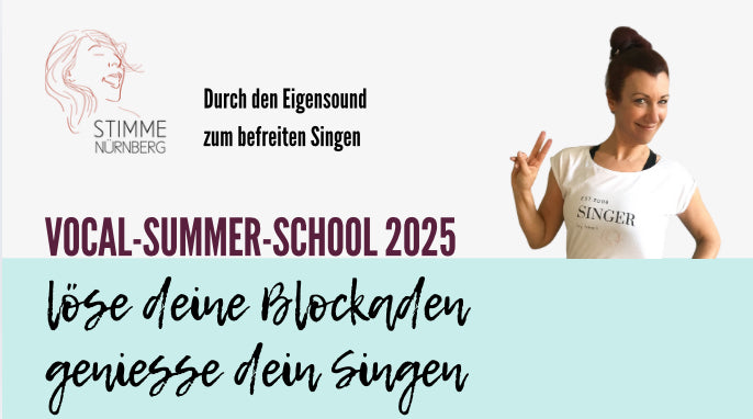 Summer School 2025 - in 3 Wochen zur befreiten Singstimme
