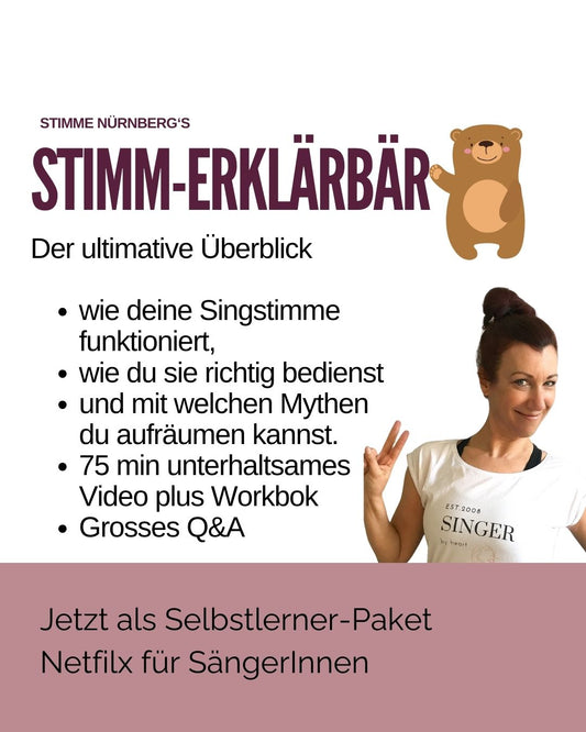 Stimm-Erklärbär, Netflix für SängerInnen